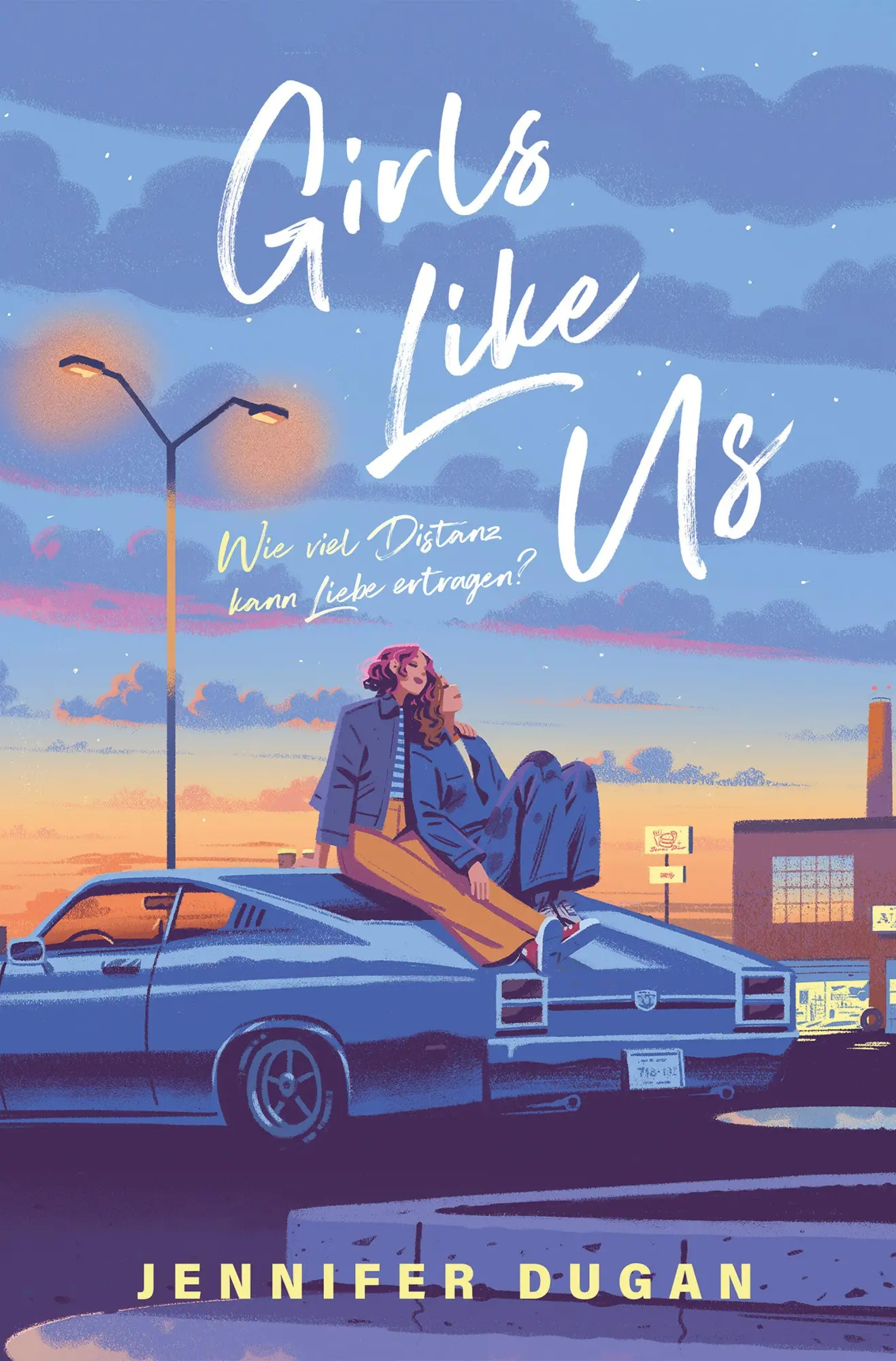 Cover: 9783986668631 | Girls Like Us | Das Sequel zu SOME GIRLS DO | Jennifer Dugan | Buch