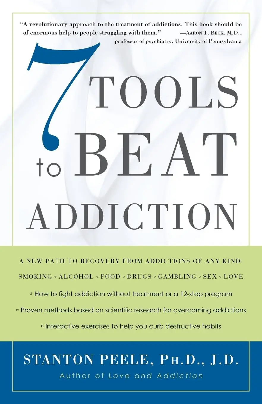 Cover: 9781400048731 | 7 Tools to Beat Addiction | Stanton Peele | Taschenbuch | Englisch