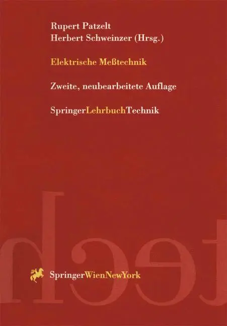 Cover: 9783211828731 | Elektrische Meßtechnik | Herbert Schweinzer (u. a.) | Taschenbuch
