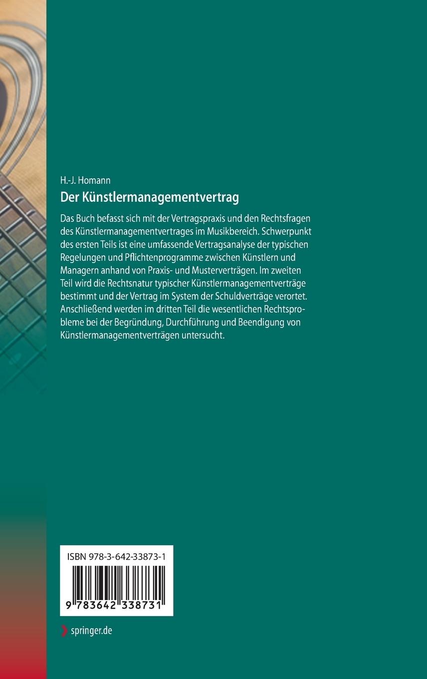 Rückseite: 9783642338731 | Der Künstlermanagementvertrag | Hans-Jürgen Homann | Buch | xxxvii