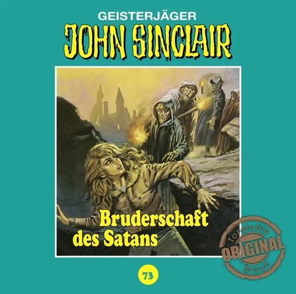 Cover: 9783785758731 | John Sinclair Tonstudio Braun - Folge 73 | Bruderschaft des Satans.