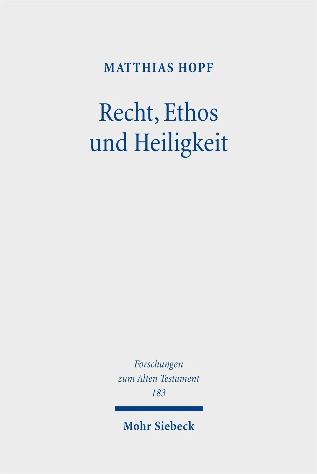Recht, Ethos und Heiligkeit