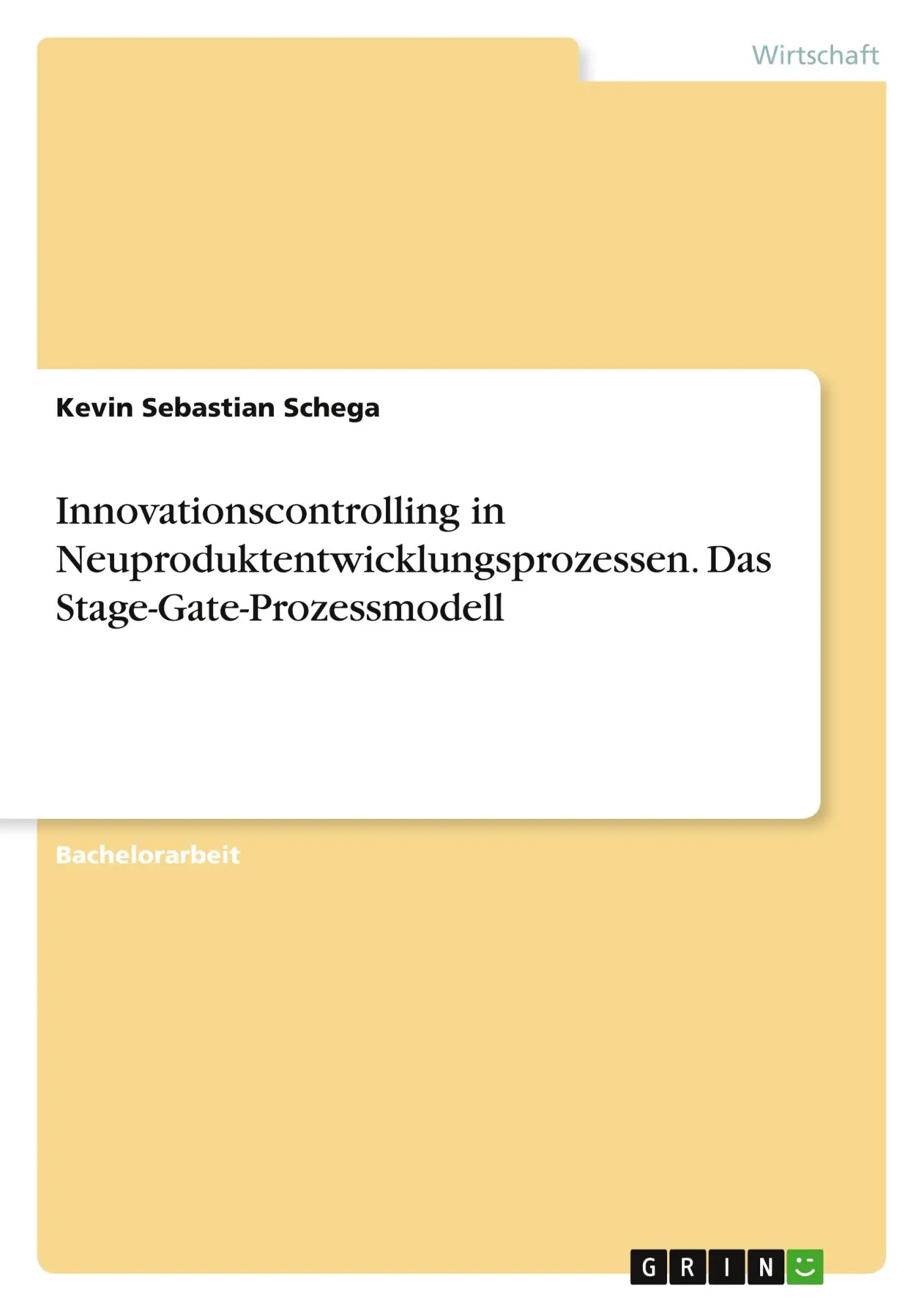 Cover: 9783668238831 | Innovationscontrolling in Neuproduktentwicklungsprozessen. Das...