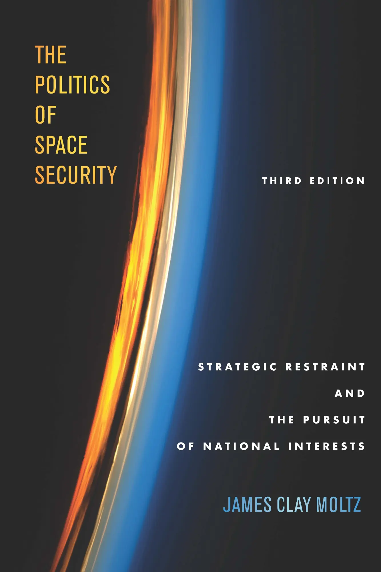 Cover: 9781503608931 | The Politics of Space Security | James Clay Moltz | Taschenbuch | 2019