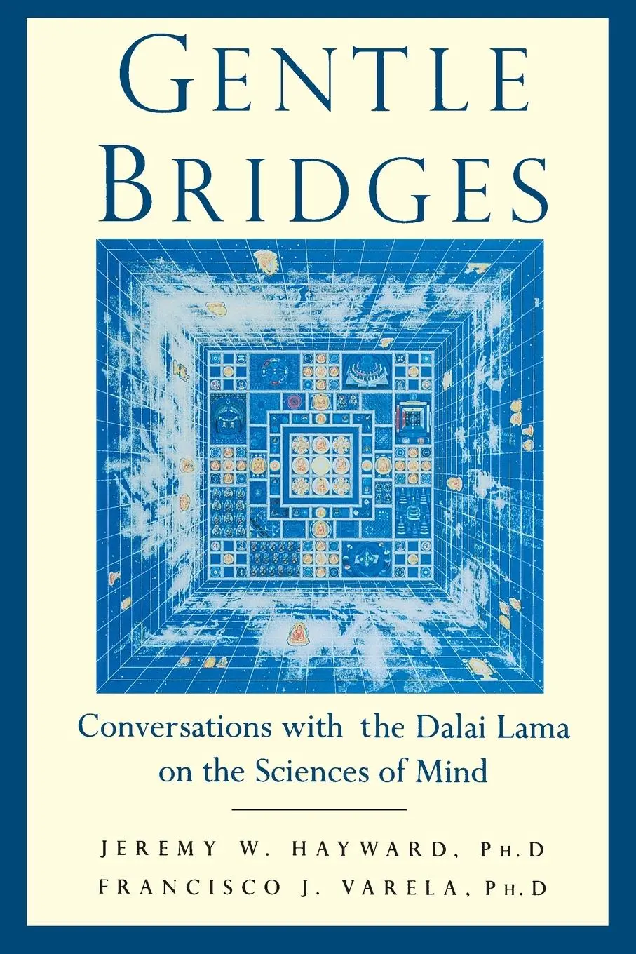 Cover: 9781570628931 | Gentle Bridges | Jeremy W. Hayward (u. a.) | Taschenbuch | Englisch