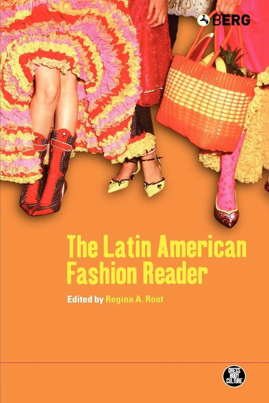 Cover: 9781859738931 | Latin American Fashion Reader | Regina A. Root | Taschenbuch | 2005
