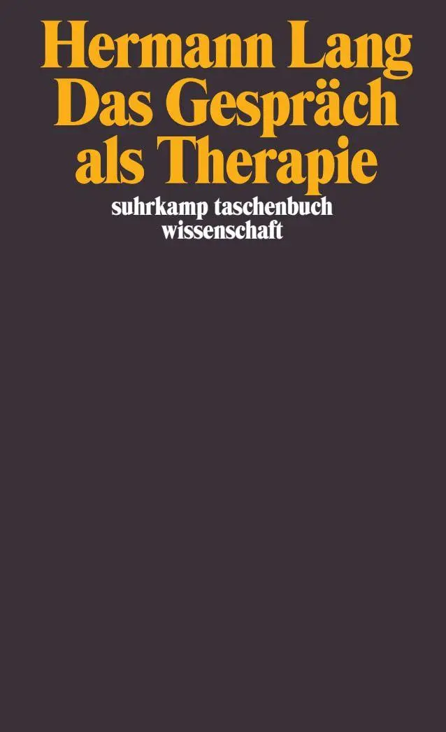 Cover: 9783518288931 | Das Gespräch als Therapie | Hermann Lang | Taschenbuch | 270 S. | 1999