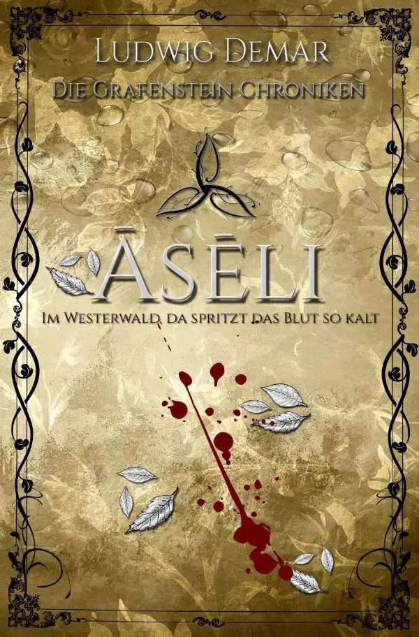 Cover: 9783757568931 | Aseli | Im Westerwald, da spritzt das Blut so kalt | Ludwig Demar