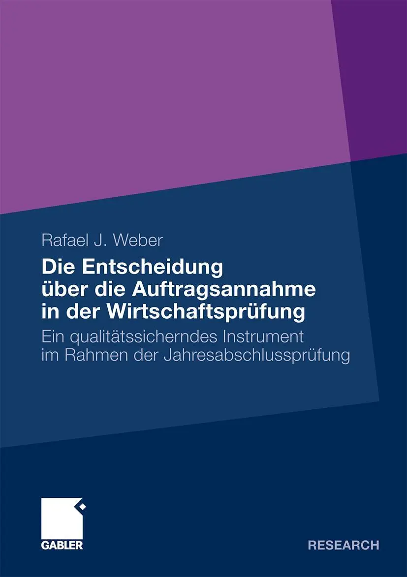 Cover: 9783834928931 | Die Entscheidung über die Auftragsannahme in der Wirtschaftsprüfung