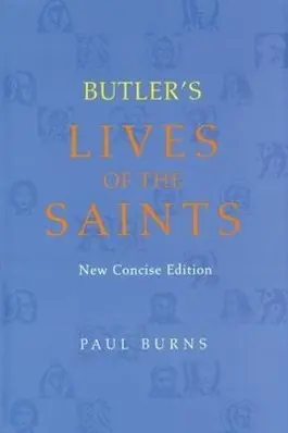 Butler's Lives of the Saints