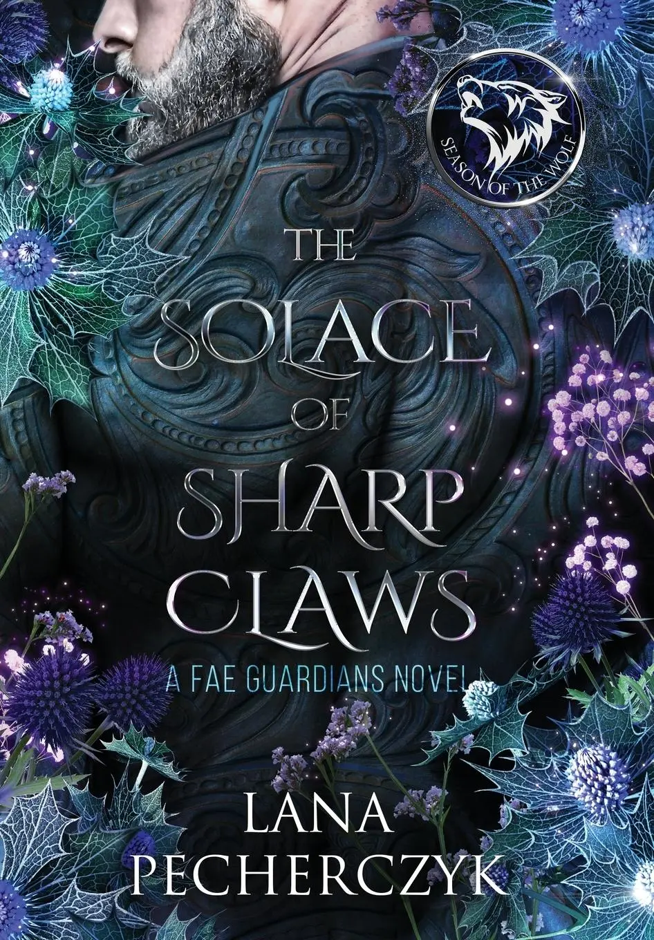 Cover: 9781922989031 | The Solace of Sharp Claws | Season of the Wolf | Lana Pecherczyk