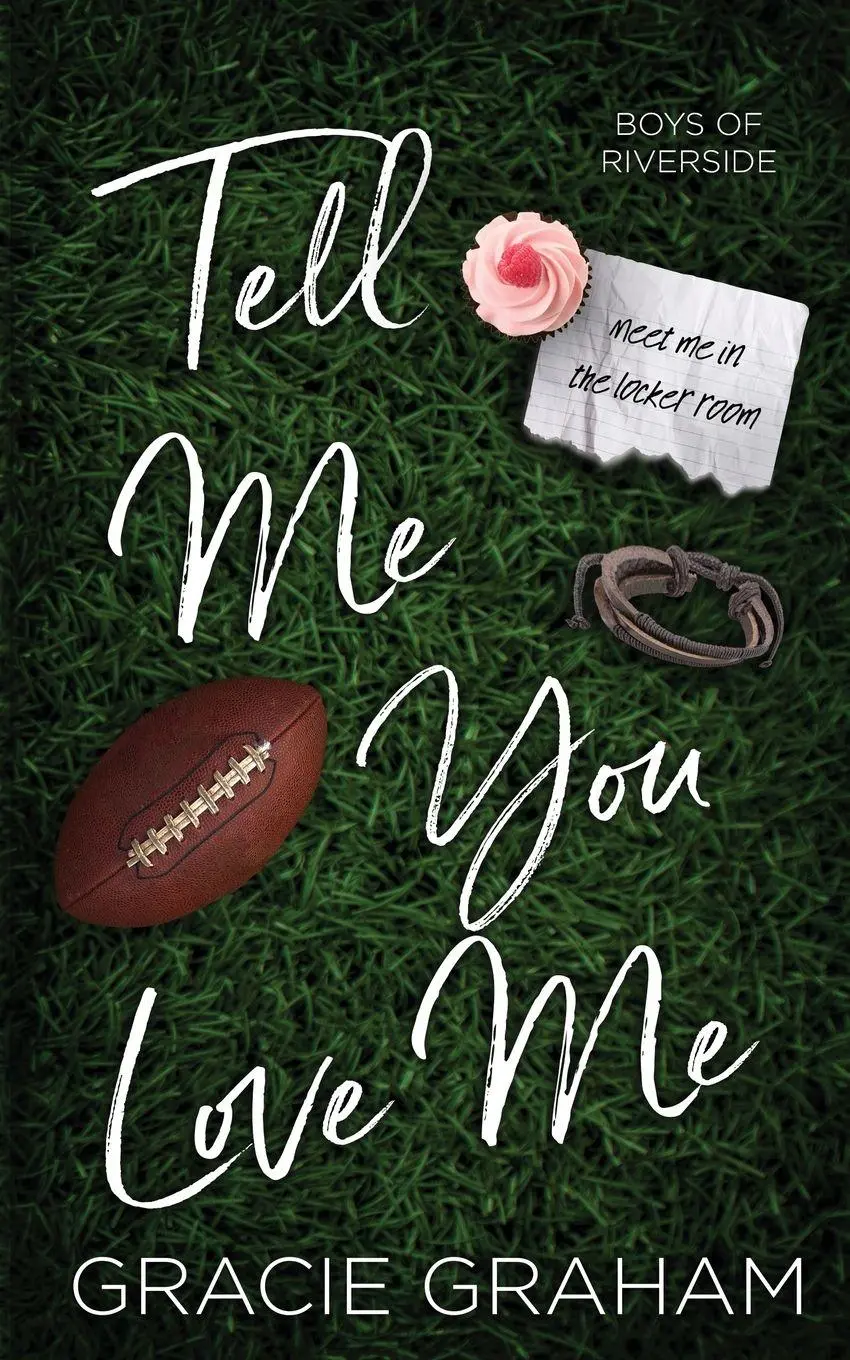 Cover: 9781962969031 | Tell Me You Love Me | A Brother's Best Friend Standalone | Graham