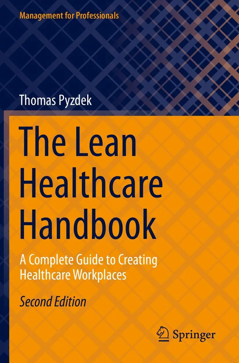 Cover: 9783030699031 | The Lean Healthcare Handbook | Thomas Pyzdek | Taschenbuch | xiv