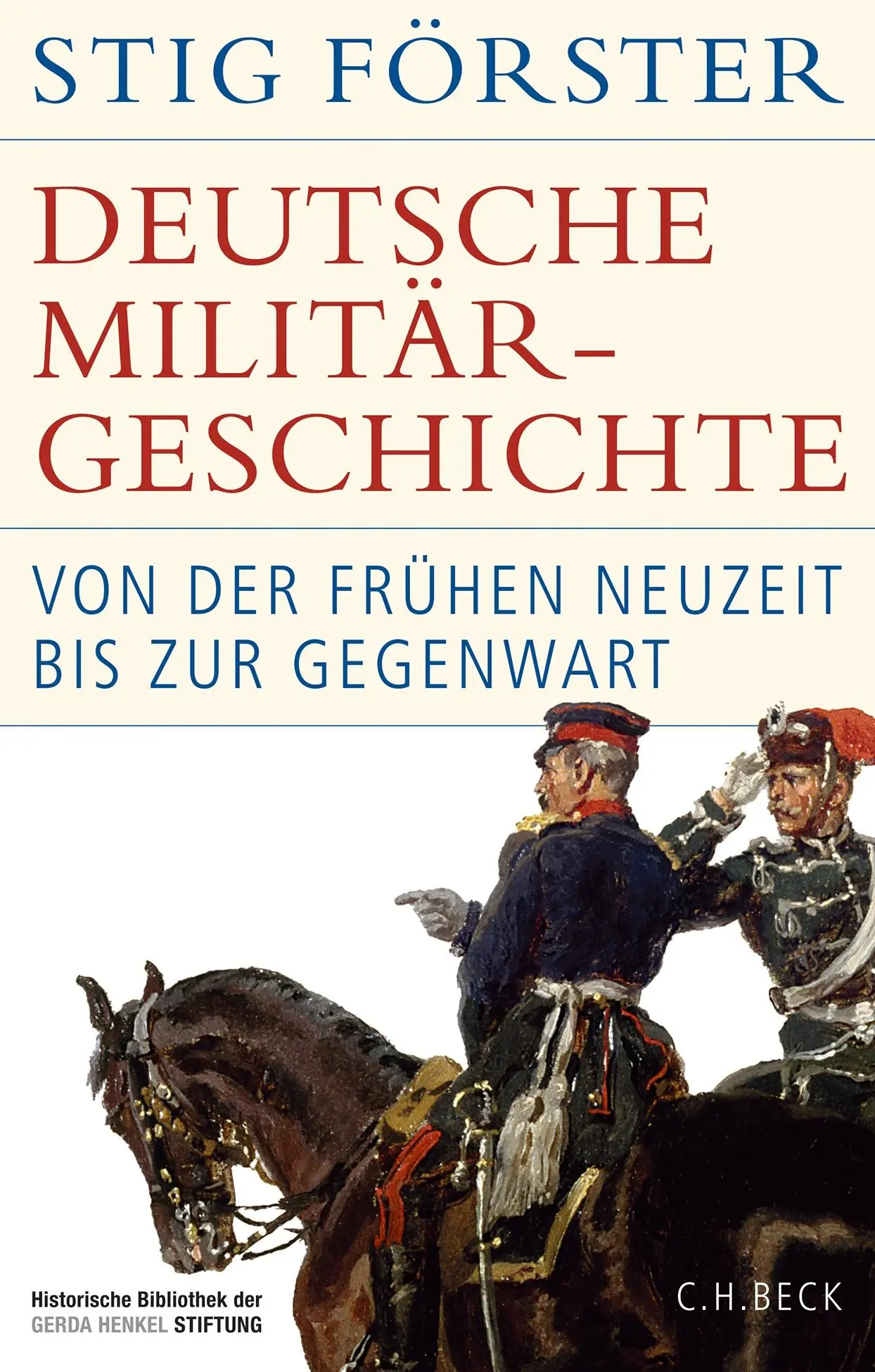 Cover: 9783406829031 | Deutsche Militärgeschichte | Von der Frühen Neuzeit bis zur Gegenwart