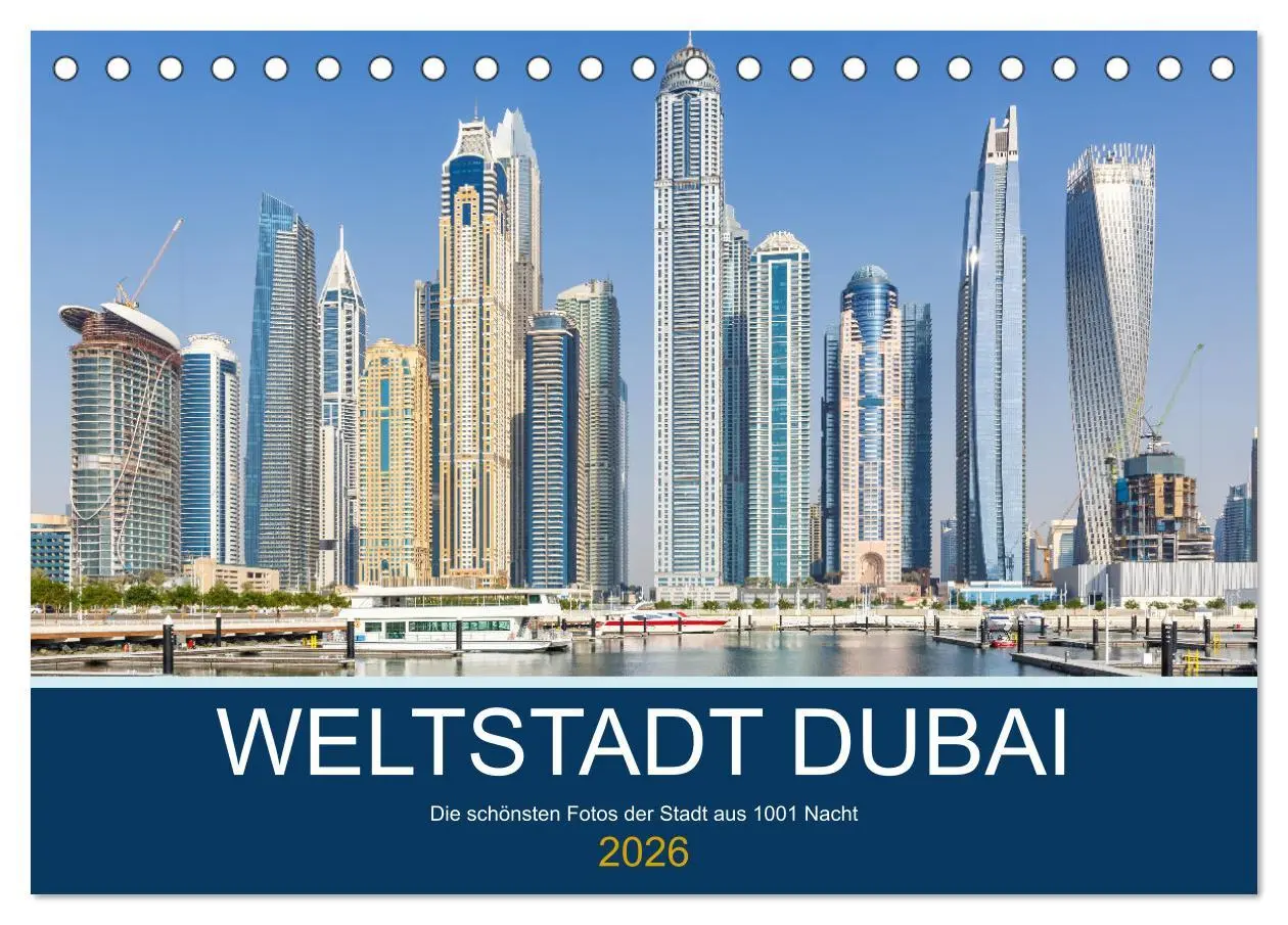 Cover: 9783457629031 | Weltstadt Dubai (Tischkalender 2026 DIN A5 quer), CALVENDO...