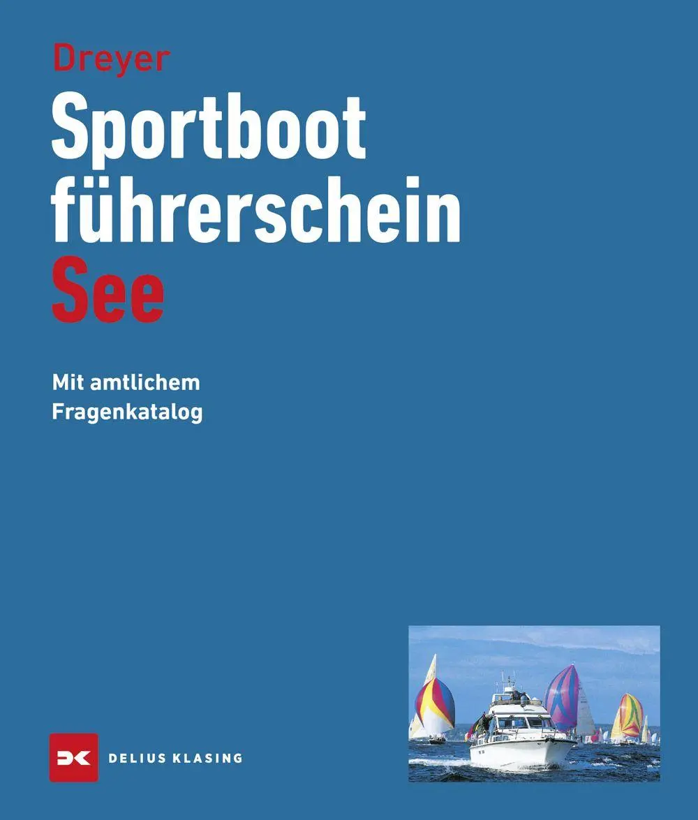 Cover: 9783667129031 | Sportbootführerschein See | Mit amtlichem Fragenkatalog | Rolf Dreyer