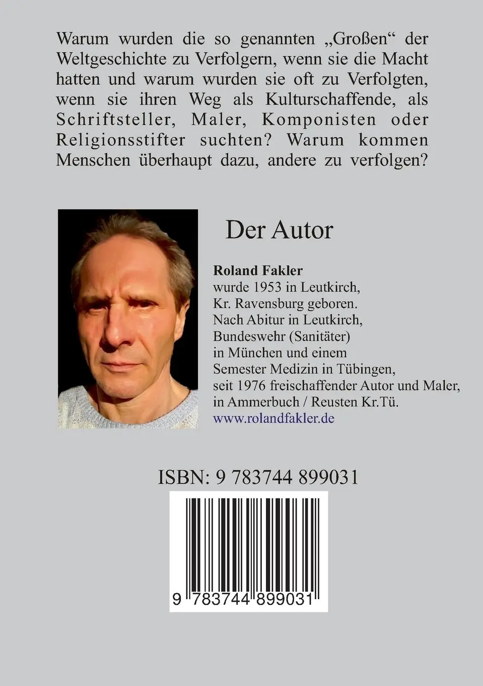 Rückseite: 9783744899031 | Von Verfolgern und Verfolgten | Lehren aus der Weltgeschichte | Fakler