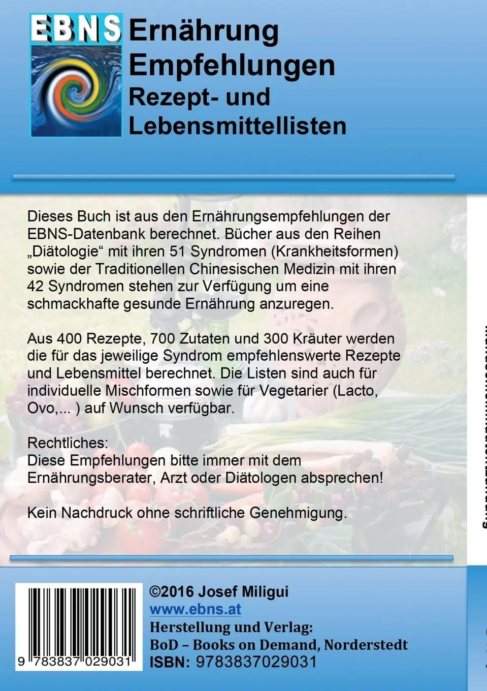 Rückseite: 9783837029031 | Ernährung bei Mundschleimhautentzündung | Josef Miligui | Taschenbuch