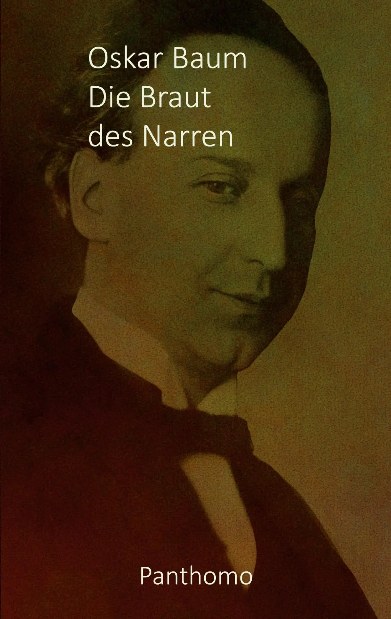 Cover: 9783912409031 | Die Braut des Narren | Erzählungen, Miniaturen, Feuilletons | Baum