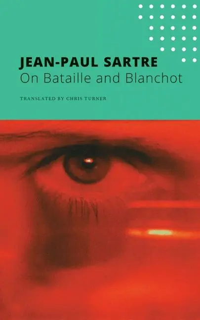 Cover: 9780857429131 | On Bataille and Blanchot | Jean-Paul Sartre | Taschenbuch | Englisch
