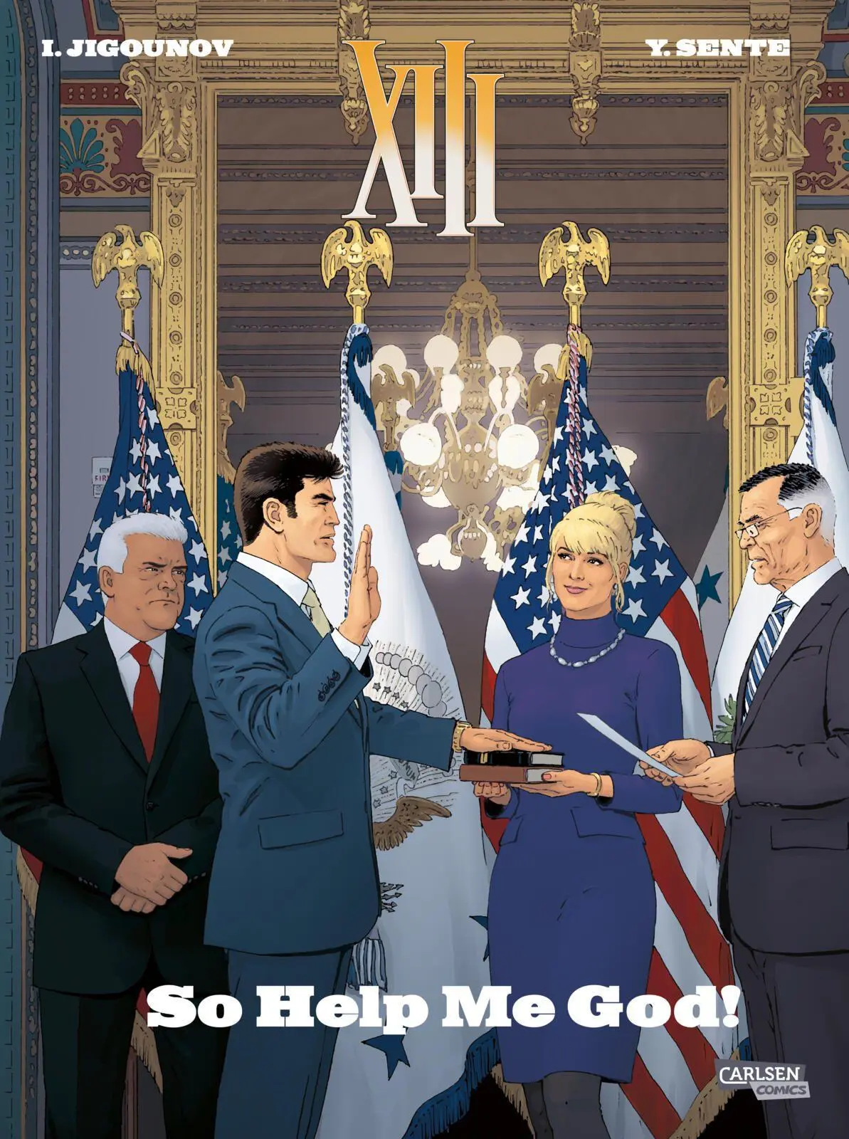 Cover: 9783551809131 | XIII 30: So Help Me God! | Yves Sente | Taschenbuch | XIII | 48 S.