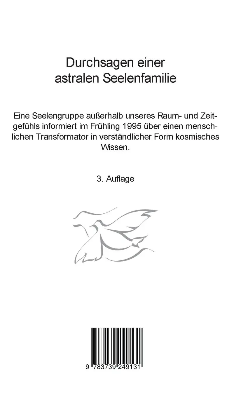 Rückseite: 9783739249131 | Durchsagen einer astralen Seelenfamilie | Aus dem Jahr 1995 | Brand