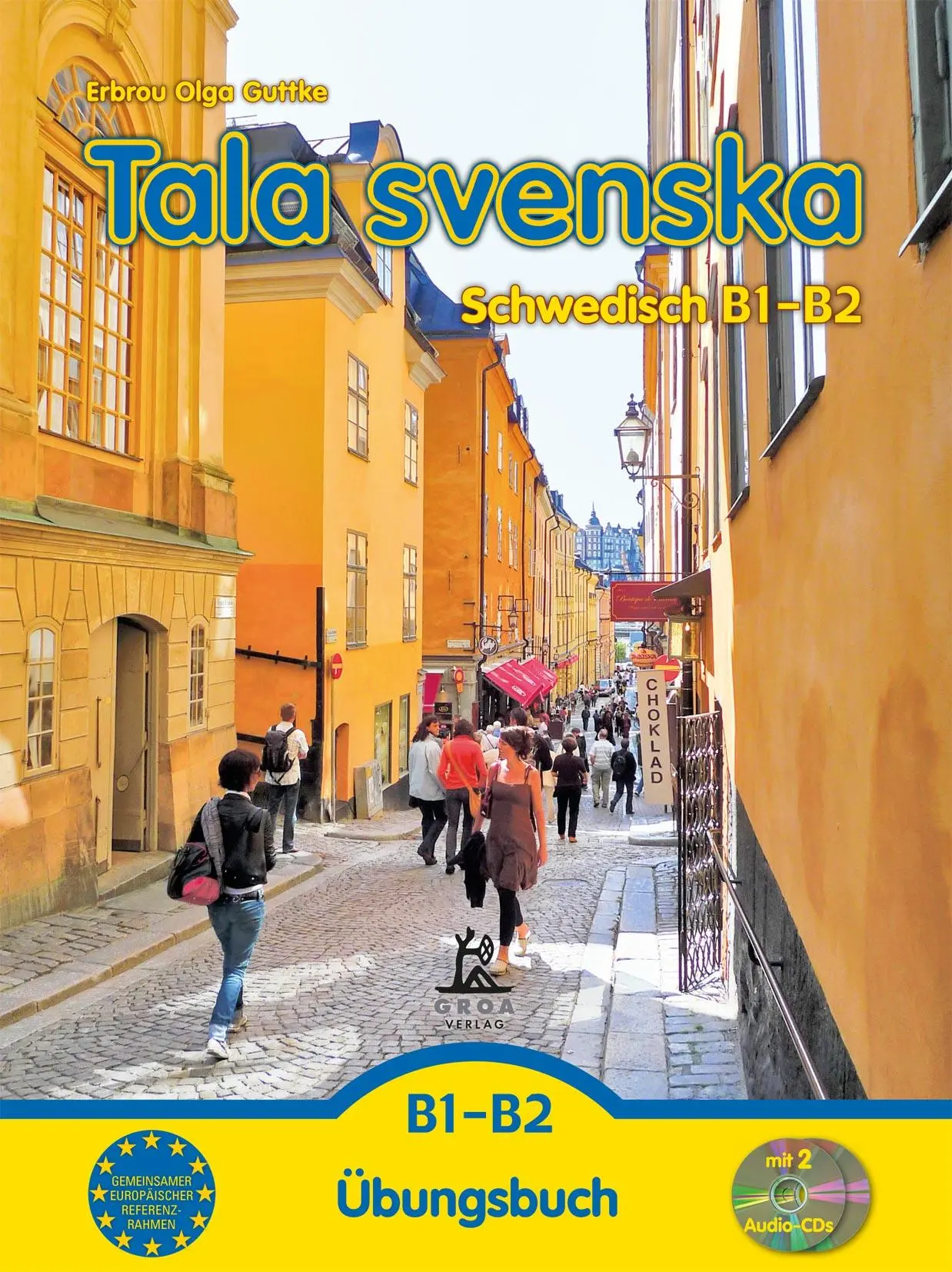 Cover: 9783933119131 | Tala svenska - Schwedisch B1-B2 | Übungsbuch | Erbrou Olga Guttke