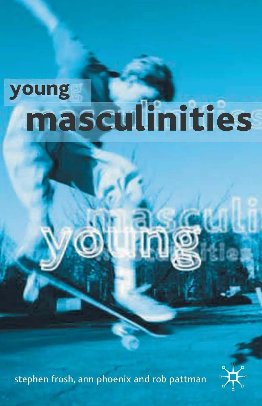 Cover: 9780333779231 | Young Masculinities | Understanding Boys in Contemporary Society