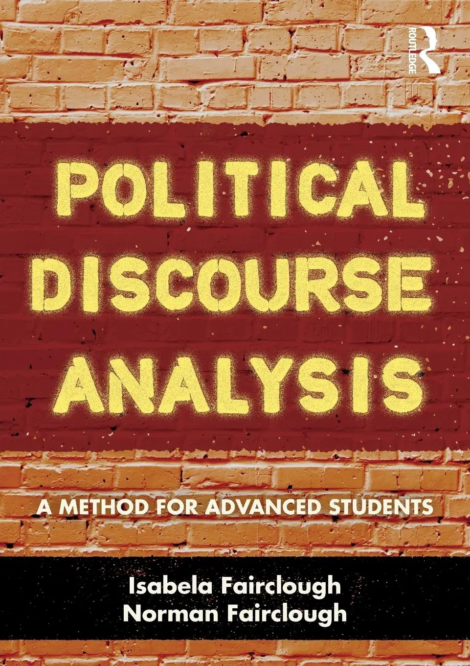 Cover: 9780415499231 | Political Discourse Analysis | A Method for Advanced Students | Buch
