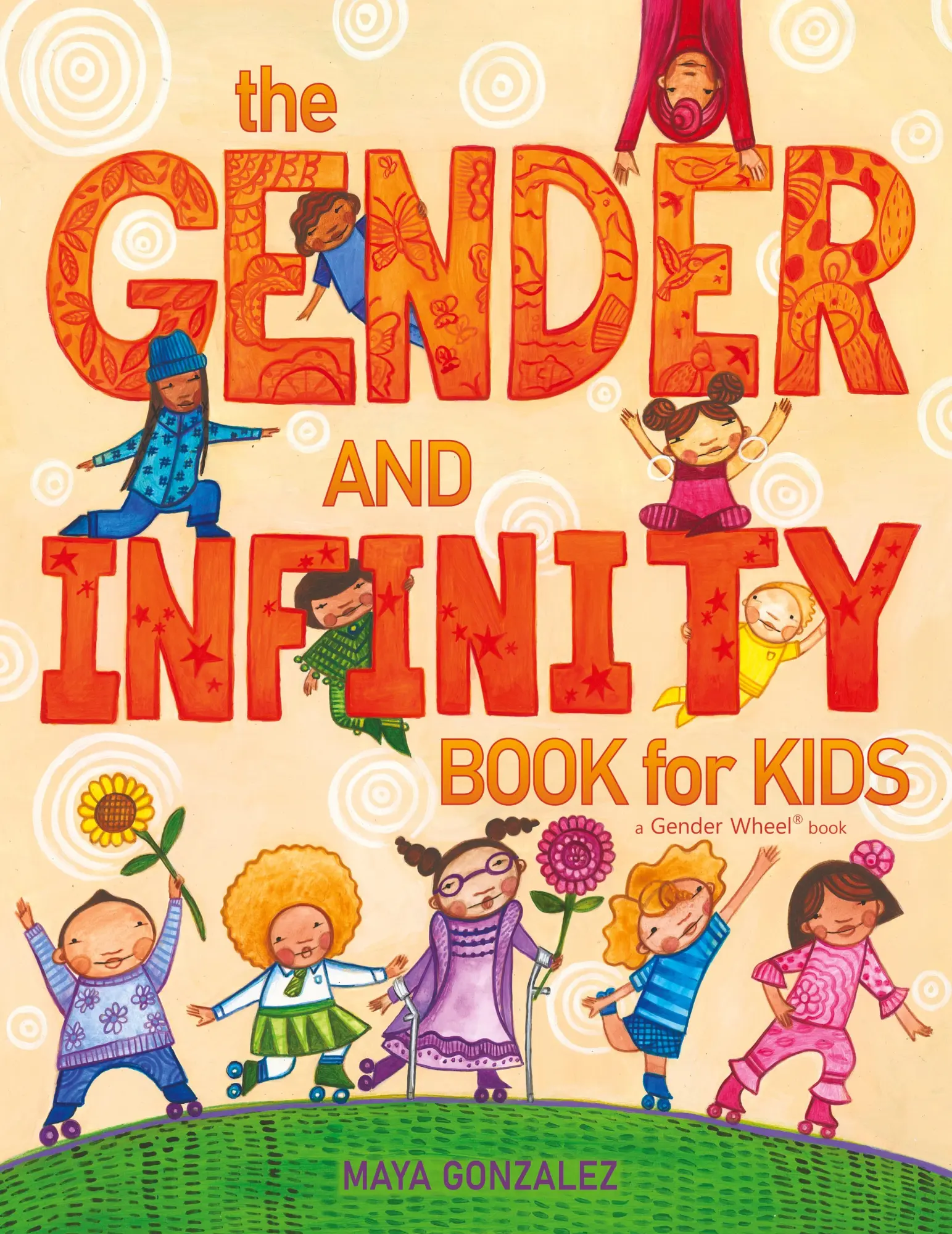 Cover: 9781945289231 | The Gender and Infinity Book for Kids | Maya Gonzalez | Taschenbuch