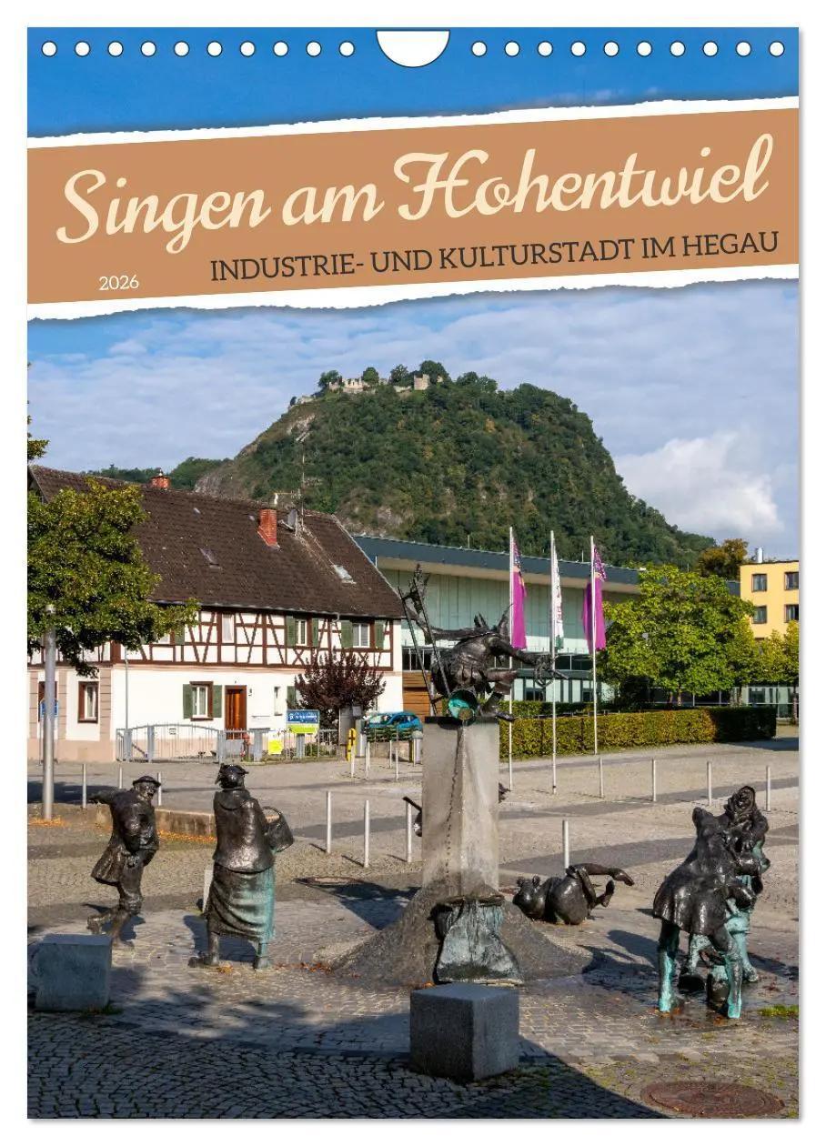 Cover: 9783516249231 | Singen am Hohentwiel (Wandkalender 2026 DIN A4 hoch), CALVENDO...