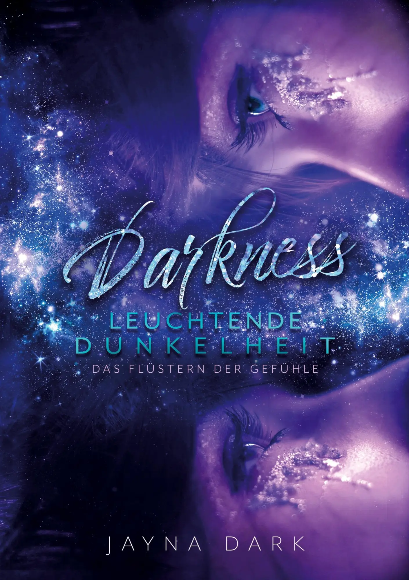 Cover: 9783752629231 | Darkness - Leuchtende Dunkelheit | Das Flüstern der Gefühle | Dark