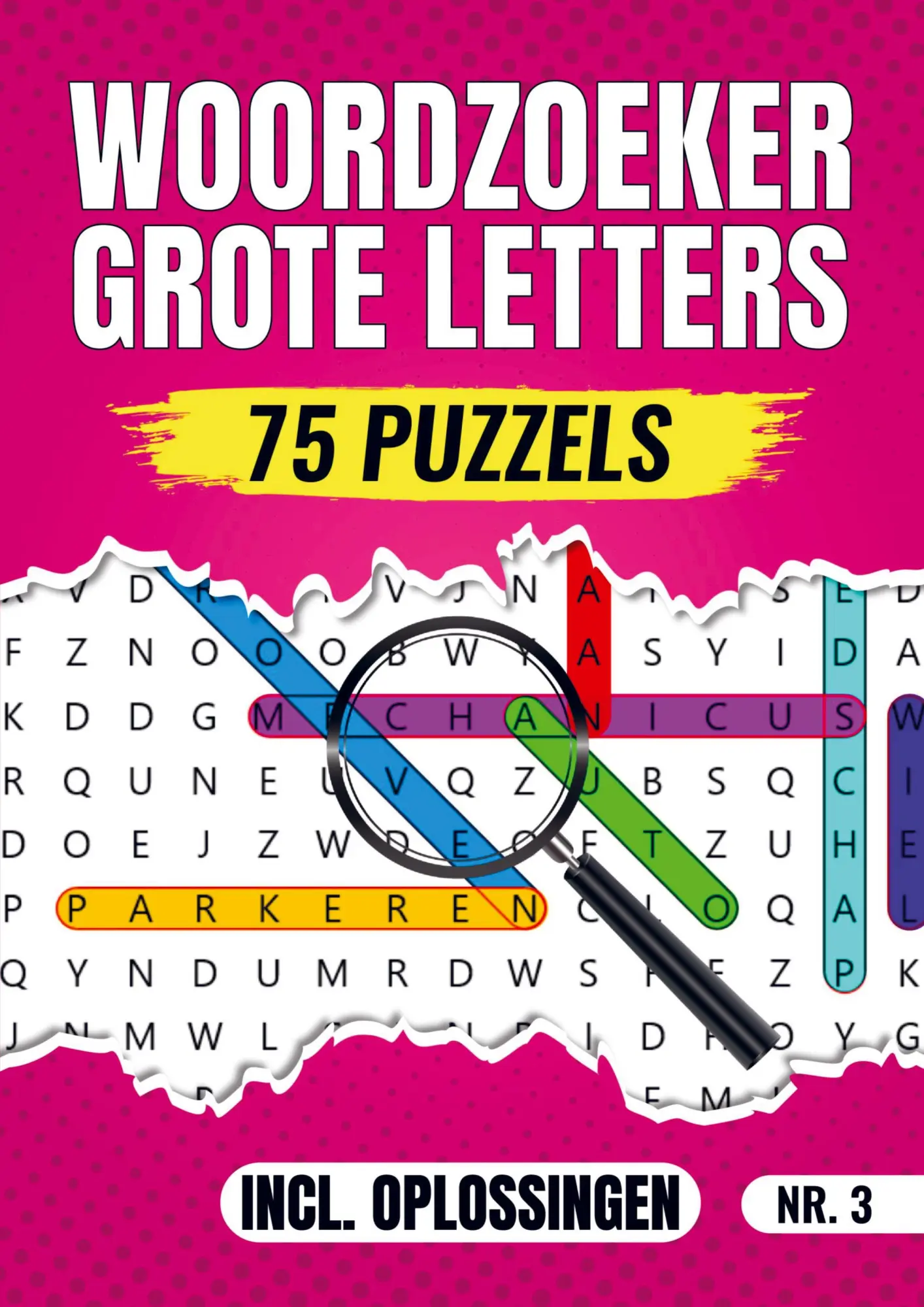 Cover: 9789403789231 | Woordzoeker Grote Letters Nr 3. - 75 Puzzels Incl. Oplossingen | Buch