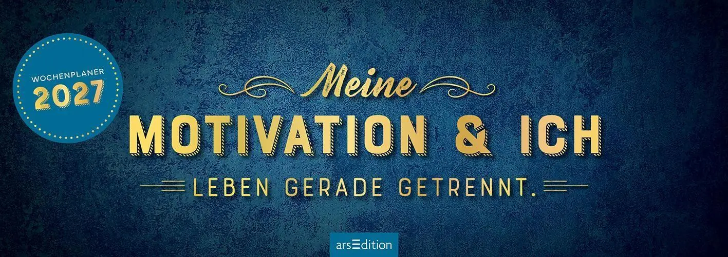 Bild: 4014489139331 | Tischkalender Meine Motivation &amp; ich leben gerade getrennt. 2027