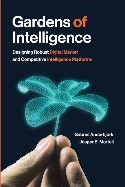 Cover: 9781634629331 | Gardens of Intelligence | Gabriel Anderbjörk (u. a.) | Taschenbuch