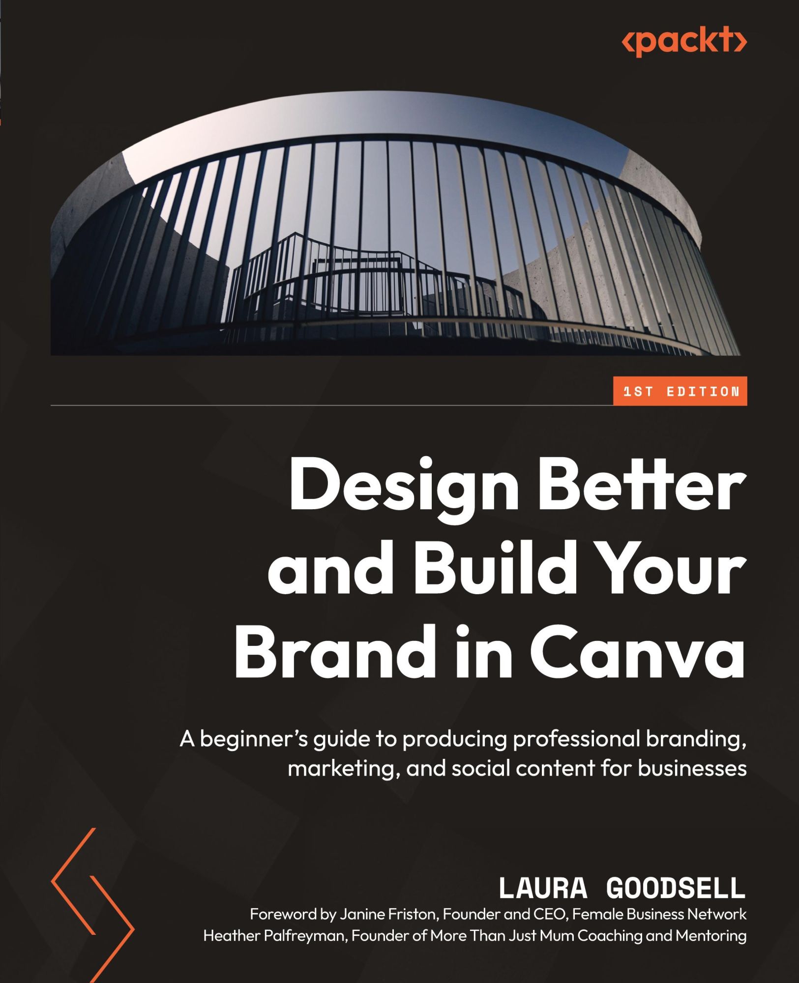 Cover: 9781800569331 | Design Better and Build Your Brand in Canva | Laura Goodsell | Buch