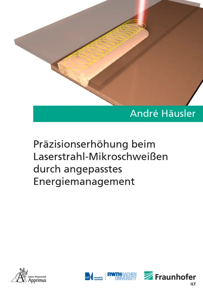 Cover: 9783863599331 | Präzisionserhöhung beim Laserstrahl-Mikroschweißen durch...