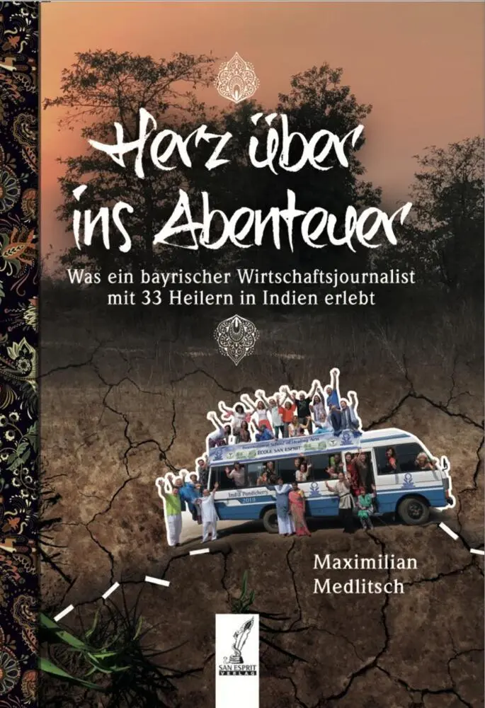 Cover: 9783943099331 | Herz über ins Abenteuer | Maximilian Medlitsch (u. a.) | Taschenbuch