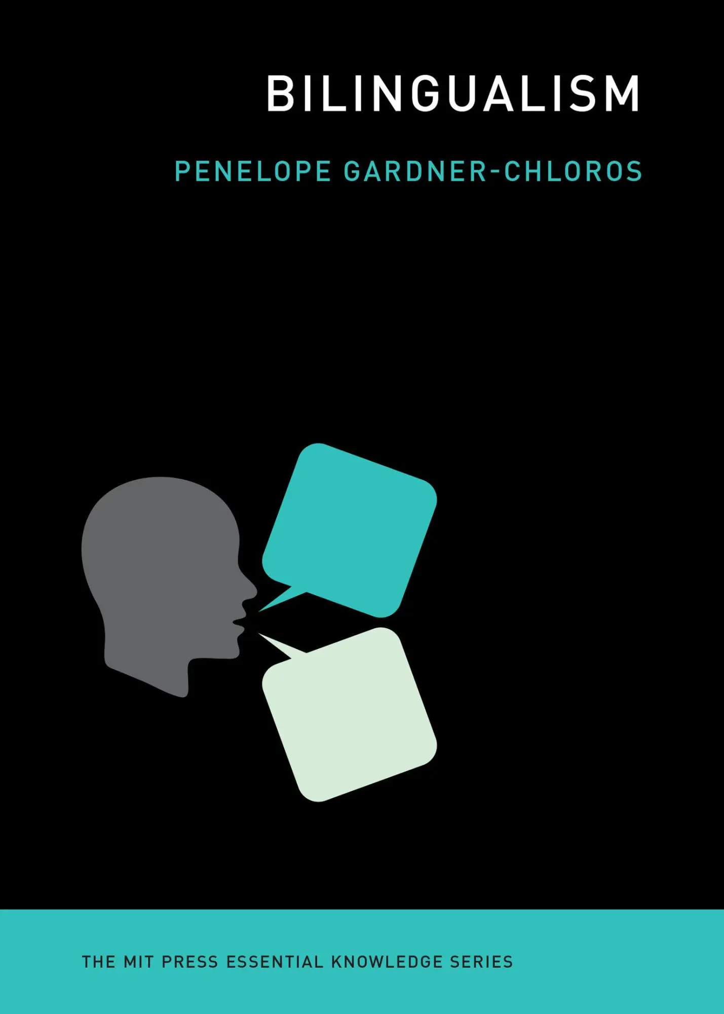 Cover: 9780262549431 | Bilingualism | Penelope Gardner-Chloros | Taschenbuch | Englisch