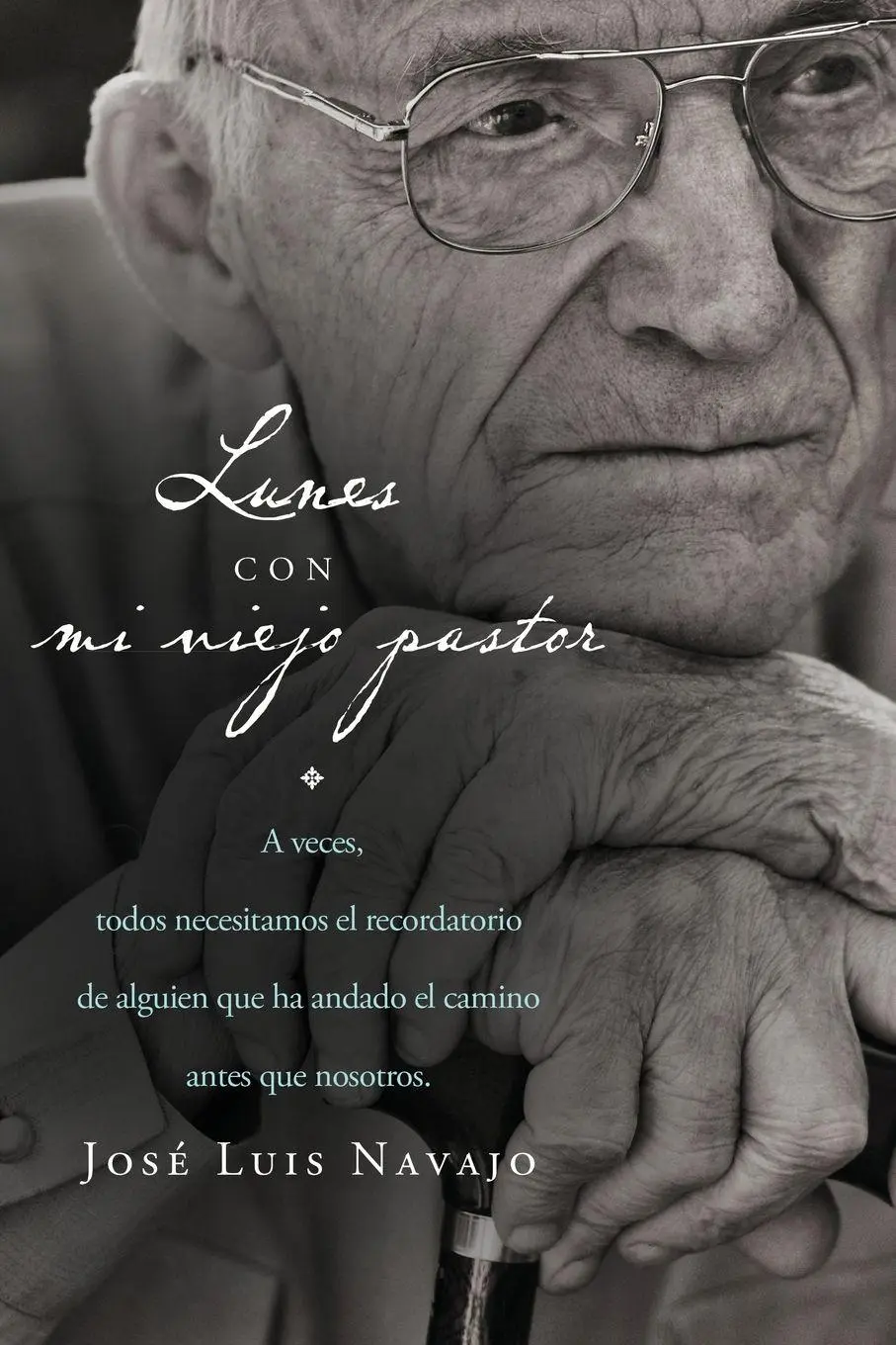 Cover: 9781602559431 | El Lunes Con Mi Viejo Pastor | Jose Luis Navajo (u. a.) | Taschenbuch