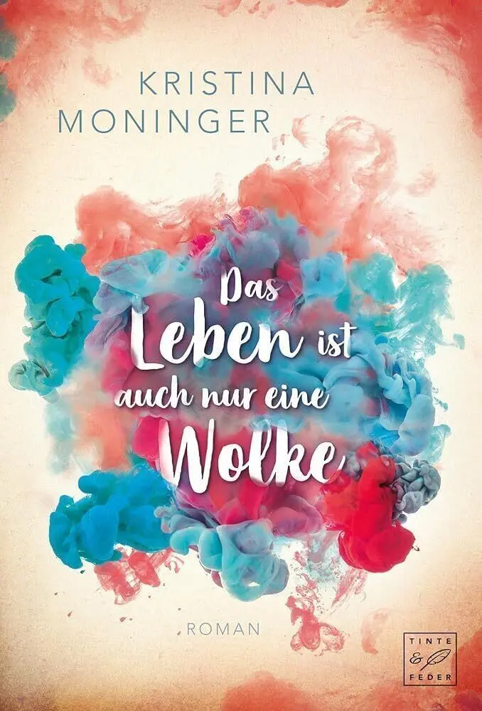 Cover: 9782919809431 | Das Leben ist auch nur eine Wolke | Roman | Kristina Moninger | Buch