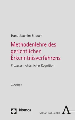Cover: 9783495999431 | Methodenlehre des gerichtlichen Erkenntnisverfahrens | Strauch | Buch