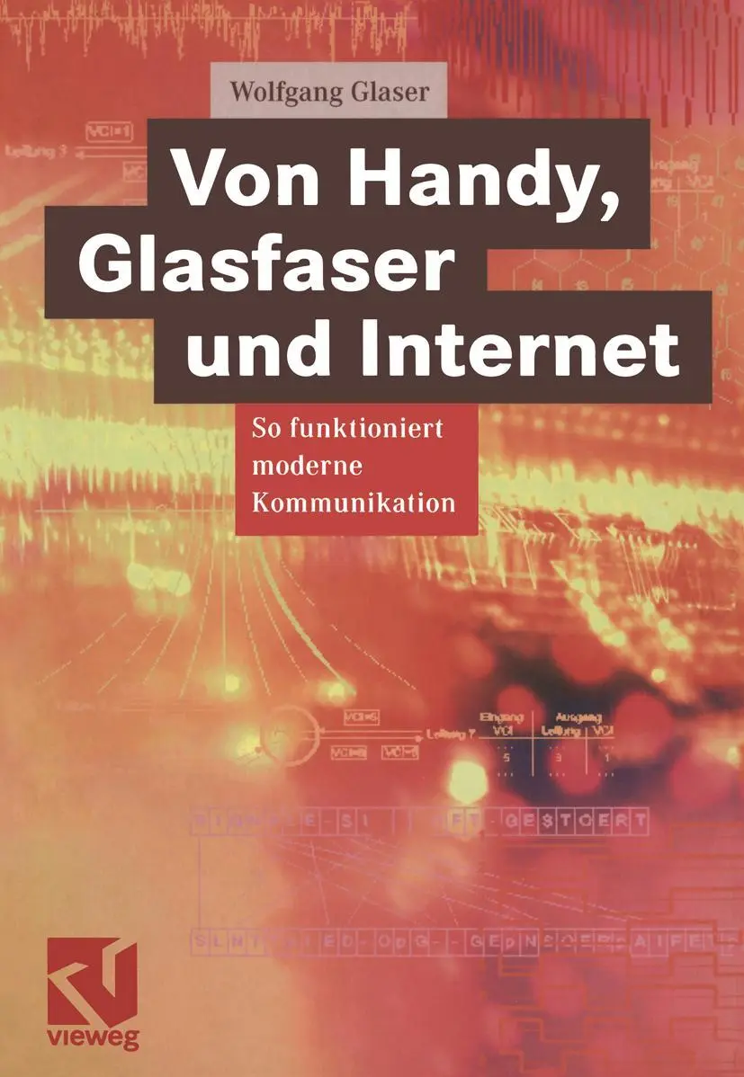 Cover: 9783528039431 | Von Handy, Glasfaser und Internet | Wolfgang Glaser | Taschenbuch | ix