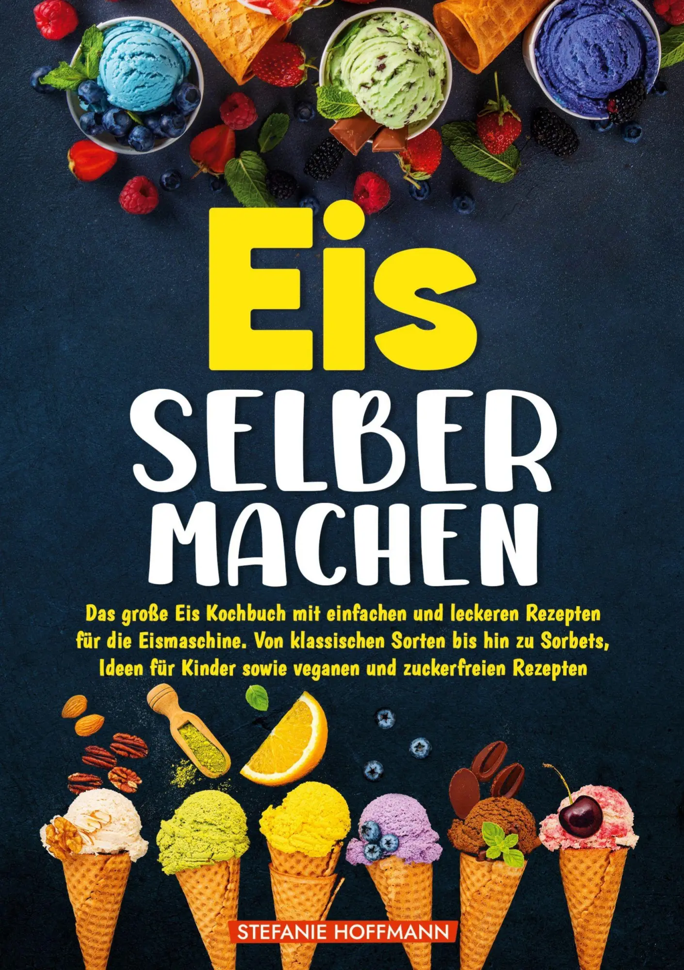 Cover: 9783759259431 | Eis selber machen | Stefanie Hoffmann | Taschenbuch | 112 S. | Deutsch