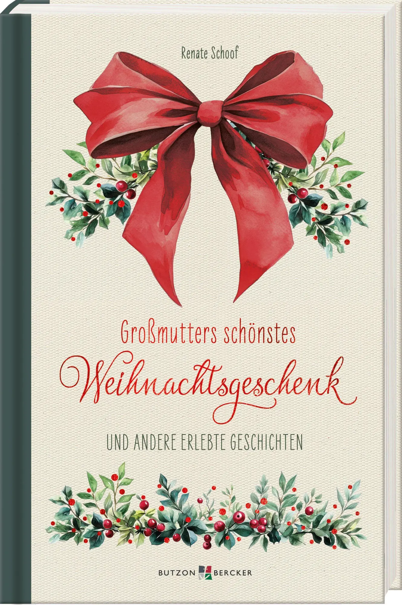 Cover: 9783766639431 | Großmutters schönstes Weihnachtsgeschenk | Renate Schoof | Buch | 2026