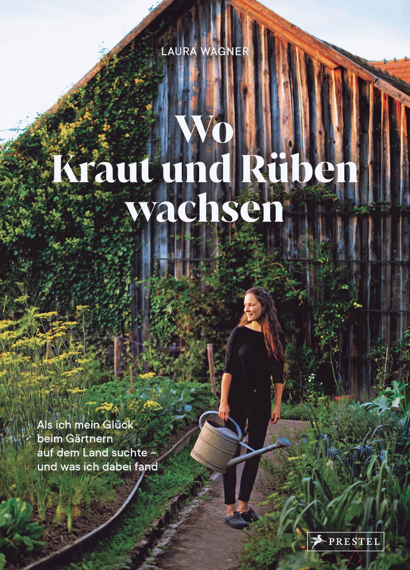 Cover: 9783791389431 | Wo Kraut und Rüben wachsen | Laura Wagner | Buch | 240 S. | Deutsch