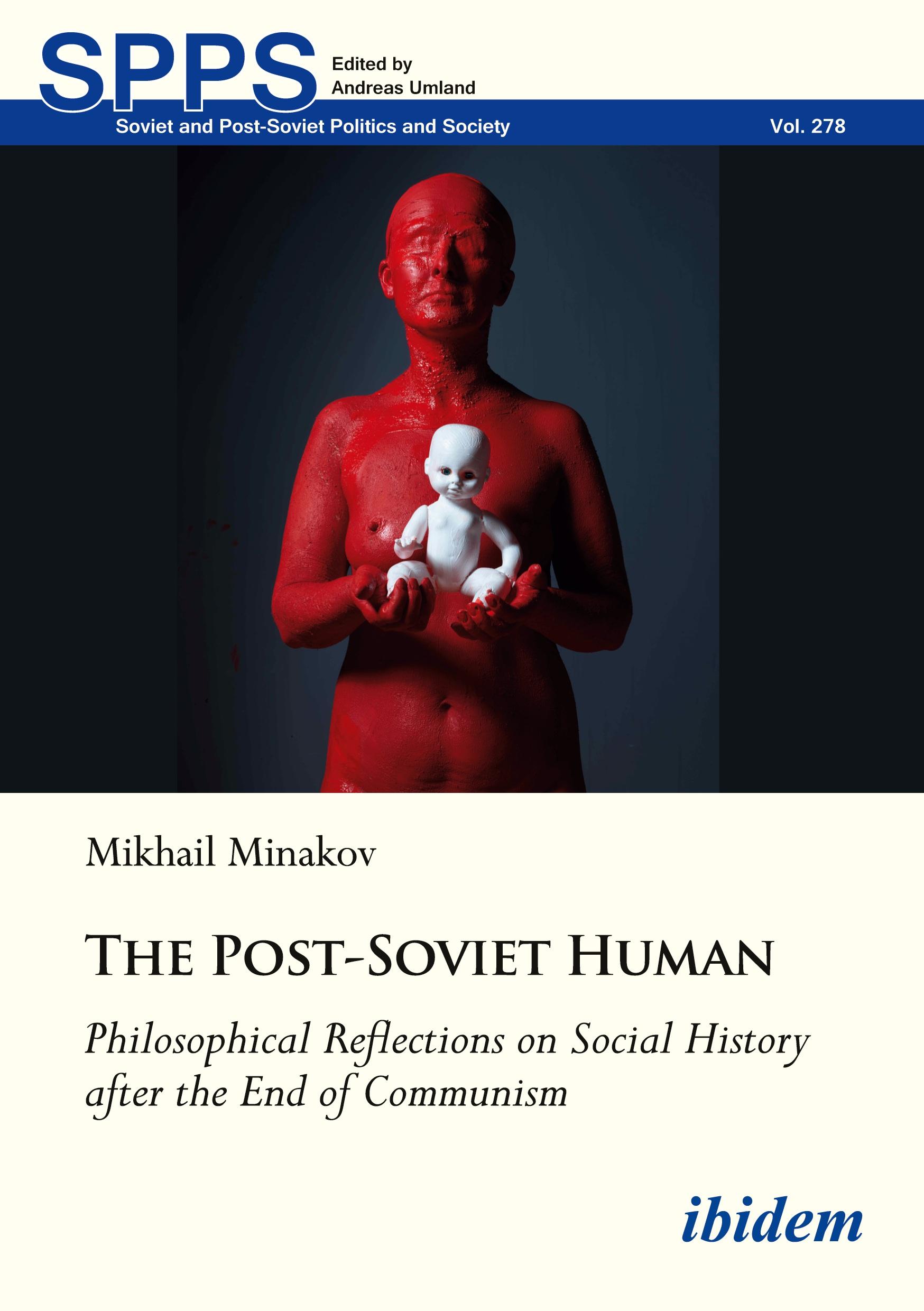 Cover: 9783838219431 | The Post-Soviet Human | Mikhail Minakov | Taschenbuch | Paperback