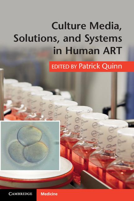 Cover: 9781107619531 | Culture Media, Solutions, and Systems in Human ART | Patrick Quinn