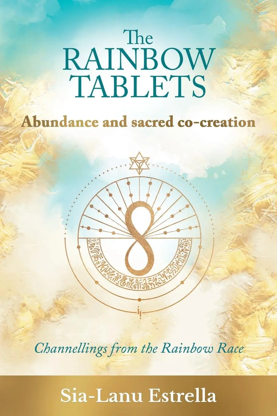Cover: 9781662949531 | The Rainbow Tablets | Sia-Lanu Estrella | Taschenbuch | Englisch