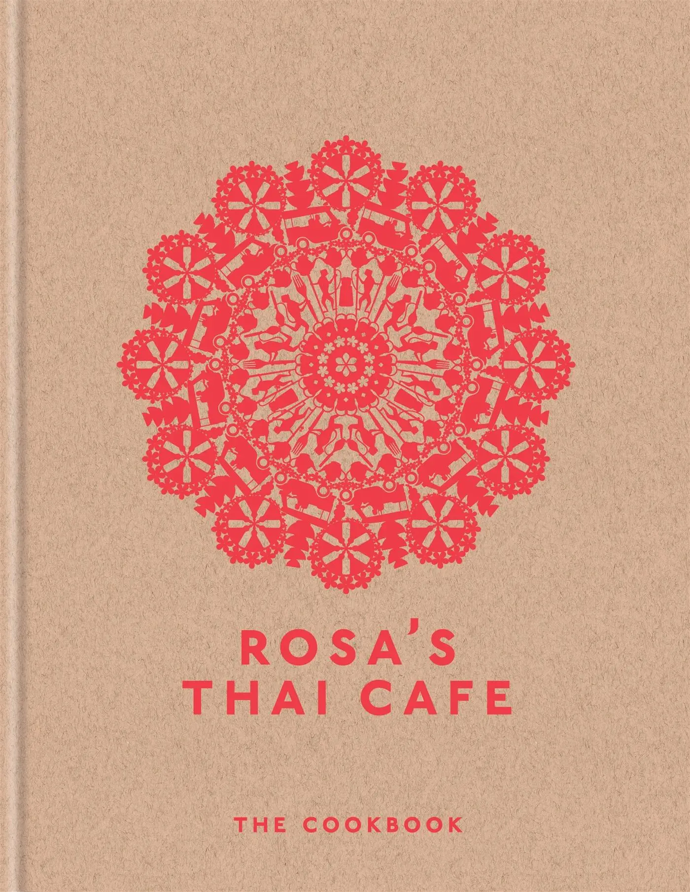 Cover: 9781845339531 | Rosa's Thai Cafe | The Cookbook | Saiphin Moore | Buch | Gebunden